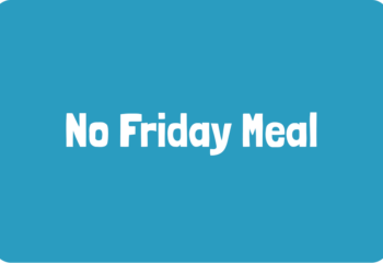 No Friday Meal